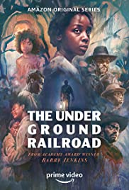 The Underground Railroad (2021 )