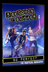 Watch free full Movie Online 5 Seconds of Summer So Perfect (2014)