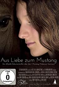 Watch free full Movie Online Aus Liebe zum Mustang (2017)