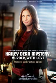 Watch free full Movie Online Hailey Dean Mystery Murder, with Love (2016)