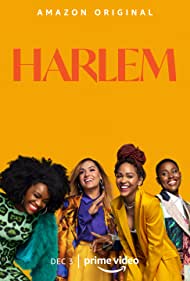 Watch Full Tvshow :Harlem (2021)