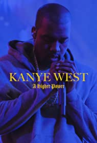 Watch free full Movie Online Kanye West A Higher Power (2020)