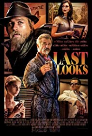 Watch Full Movie : Last Looks (2021)