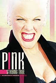 Watch free full Movie Online Pink Staying True (2013)