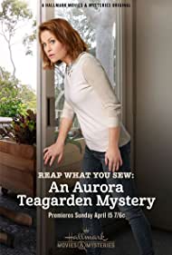 Watch free full Movie Online Reap What You Sew An Aurora Teagarden Mystery (2018)