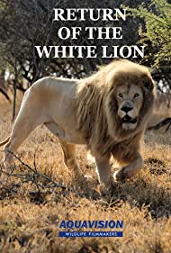 Watch free full Movie Online Return of the White Lion (2008)