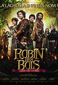 Watch free full Movie Online Robin des Bois, la veritable histoire (2015)