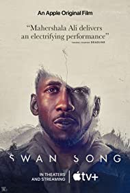 Watch free full Movie Online Swan Song (2021)