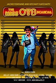 Watch Full Movie :The Miss OTB Scandal (2021)