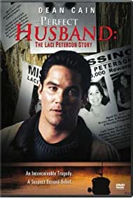 Watch free full Movie Online The Perfect Husband The Laci Peterson Story (2004)