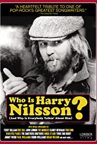 Watch Full Movie : Who Is Harry Nilsson And Why Is Everybody Talkin About Him (2010)