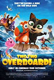 Two by Two: Overboard! (2020)