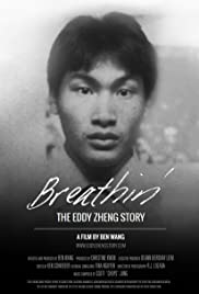 Watch Full Movie :Breathin: The Eddy Zheng Story (2016)
