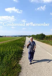 Condemned to Remember (2017)