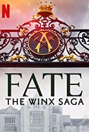Watch free full Movie Online Fate: The Winx Saga (2021 )