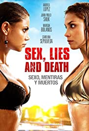 Sexo, mentiras y muertos (2011)