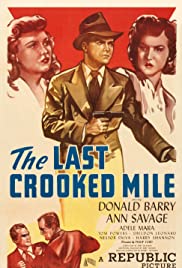 The Last Crooked Mile (1946)