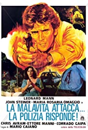 Watch free full Movie Online La malavita attacca. La polizia risponde. (1977)