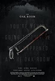 The Oak Room (2020)