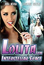 Watch free full Movie Online Lolita from Interstellar Space (2014)
