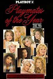 Playboy Playmates of the Year: The 90s (1999)