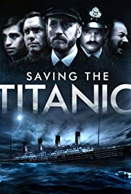 Watch free full Movie Online Saving the Titanic (2012)