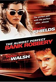 Watch free full Movie Online The Almost Perfect Bank Robbery (1997)