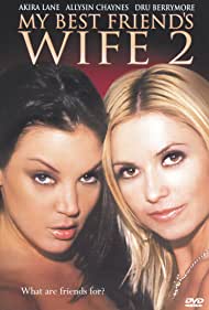 Watch Full Movie : My Best Friends Wife 2 (2005)
