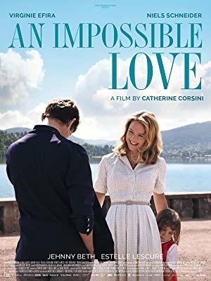 Watch free full Movie Online An Impossible Love (2018)