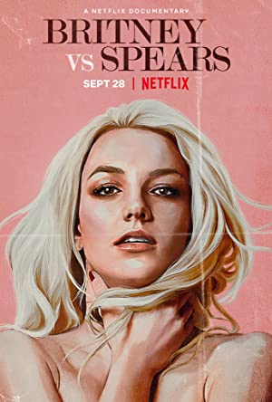 Watch Full Movie : Britney vs Spears (2021)