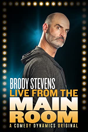 Watch free full Movie Online Brody Stevens Live from the Main Room (2017)