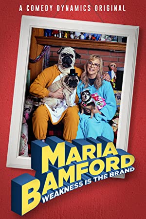 Maria Bamford Weakness Is the Brand (2020)
