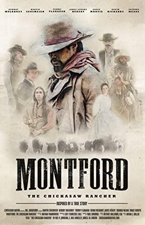 Watch free full Movie Online Montford The Chickasaw Rancher (2021)
