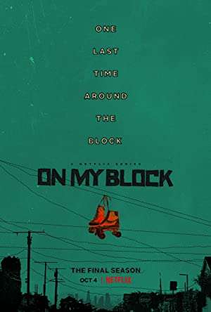 On My Block (2018 )
