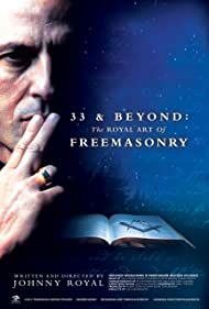 Watch free full Movie Online 33 Beyond The Royal Art of Freemasonry (2017)