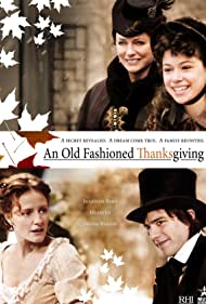 Watch free full Movie Online An Old Fashioned Thanksgiving (2008)