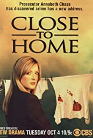 Watch free full Movie Online Close to Home (20052007)