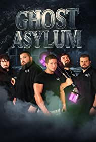 Watch Full Tvshow :Ghost Asylum (2014 )