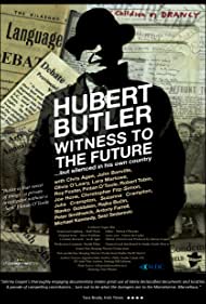 Watch free full Movie Online Hubert Butler Witness to the Future (2016)