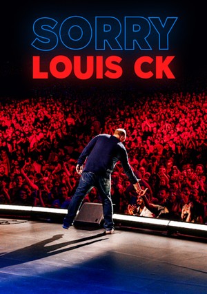 Watch free full Movie Online Louis C.K Sorry (2021)