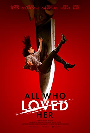 Watch Full Movie :All Who Loved Her (2021)