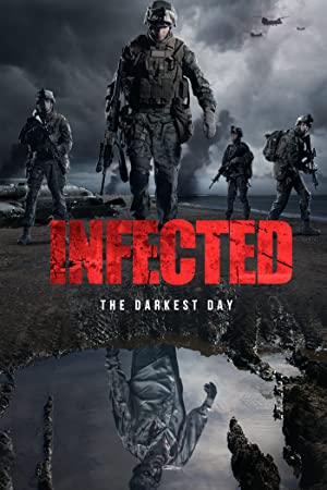 Infected: The Darkest Day (2021)