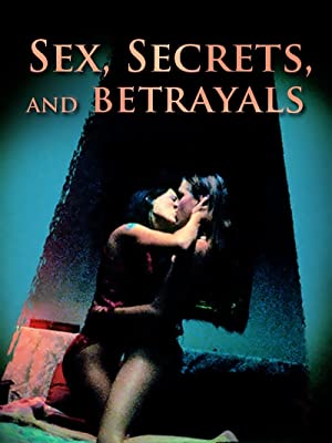Watch free full Movie Online Sex, Secrets & Betrayals (2000)