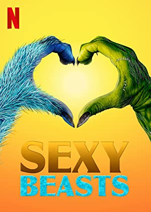 Sexy Beasts (2021 )