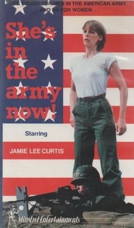 Shes in the Army Now (1981)