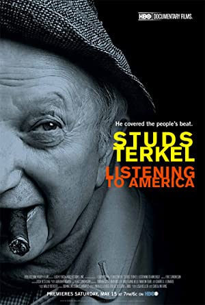 Studs Terkel: Listening to America (2009)