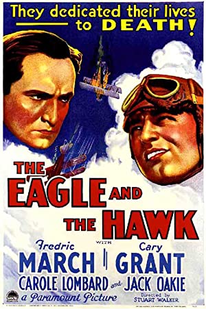 Watch free full Movie Online The Eagle and the Hawk (1933)