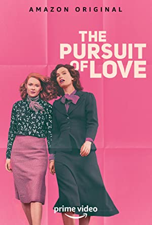 Watch free full Movie Online The Pursuit of Love (2021 )