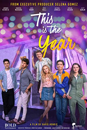 Watch Full Movie : This Is the Year (2020)