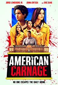 Watch Full Movie : American Carnage (2022)